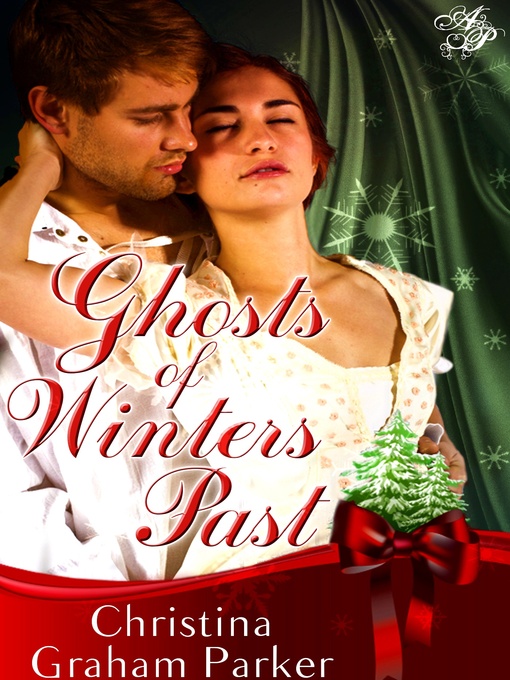Title details for Ghosts of Winters Past by Christy Graham Parker - Available